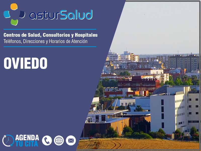 Centros de Salud en Oviedo - Telfonos y Direcciones