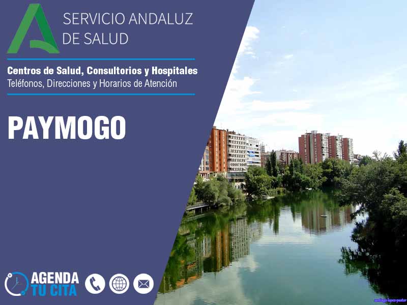 Centros de Salud en Paymogo - Telfonos, Direcciones y Horarios de Atencin