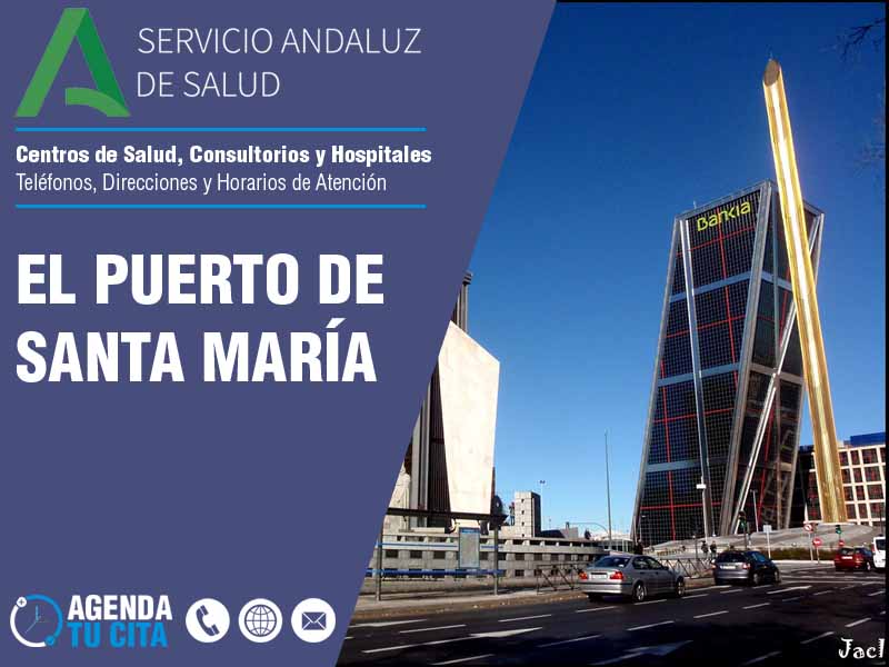 Centros de Salud en El Puerto De Santa María - Telfonos, Direcciones y Horarios de Atencin