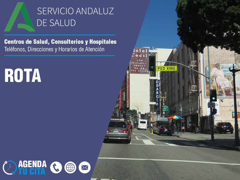 Centros de Salud en Rota - Teléfonos, Direcciones y Horarios de Atención