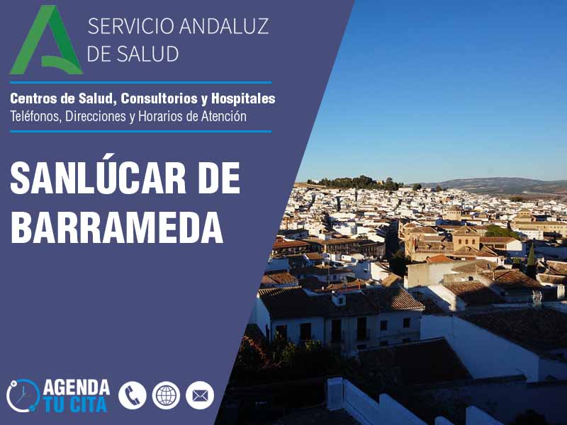 Centros de Salud en Sanl&uacute;car De Barrameda - Tel�fonos, Direcciones y Horarios de Atenci�n