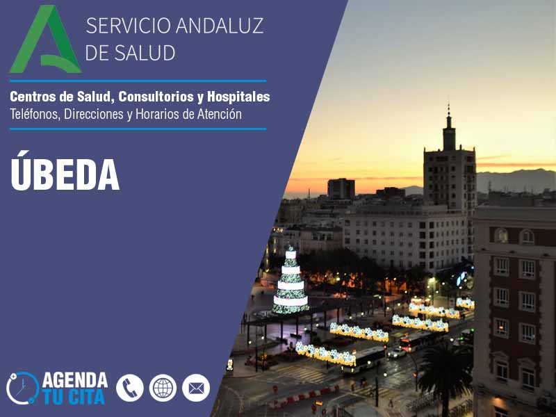 Centros de Salud en Úbeda - Telfonos, Direcciones y Horarios de Atencin