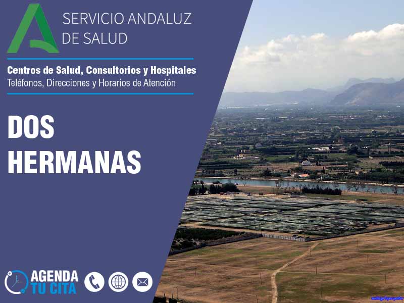Centros de Salud en Dos Hermanas - Telfonos, Direcciones y Horarios de Atencin