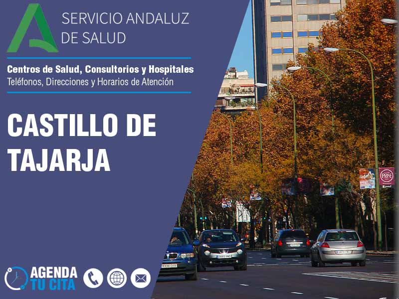 Centros de Salud en Castillo De Tajarja - Telfonos, Direcciones y Horarios de Atencin
