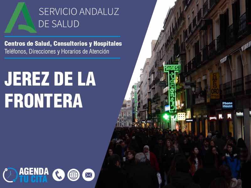 Centros de Salud en Jerez De La Frontera - Telfonos, Direcciones y Horarios de Atencin