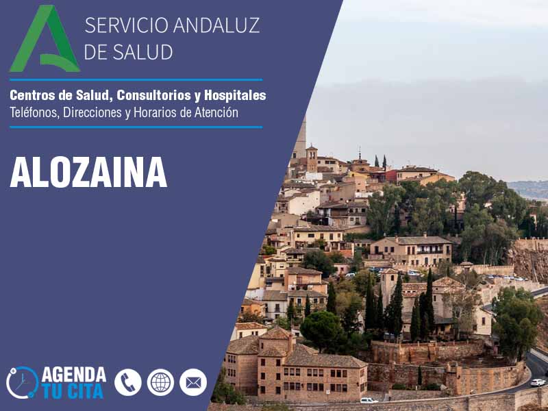Centros de Salud en Alozaina - Tel�fonos, Direcciones y Horarios de Atenci�n