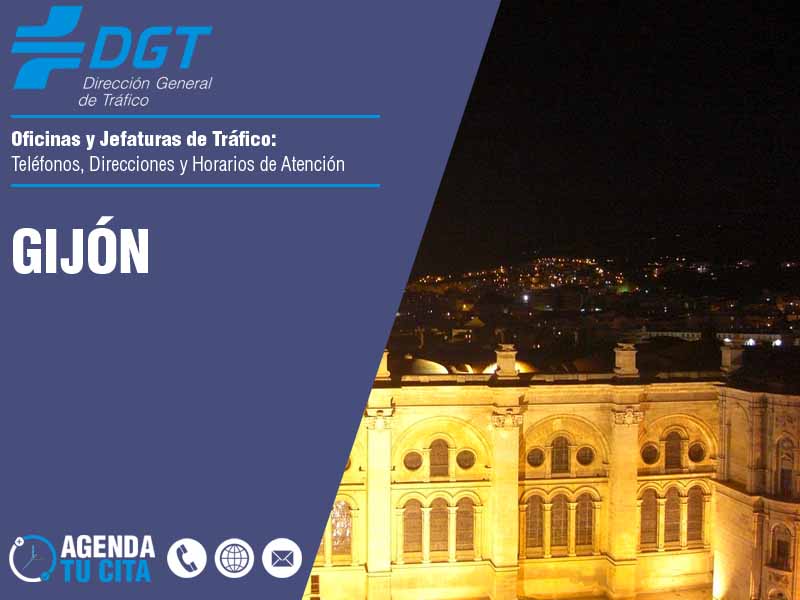 Oficinas de la DGT en Gijón - Telfonos, Direcciones y Horarios de Atencin
