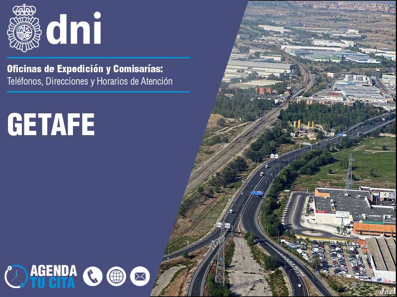Oficinas del DNI en Getafe - Telfonos, Direcciones y Horarios