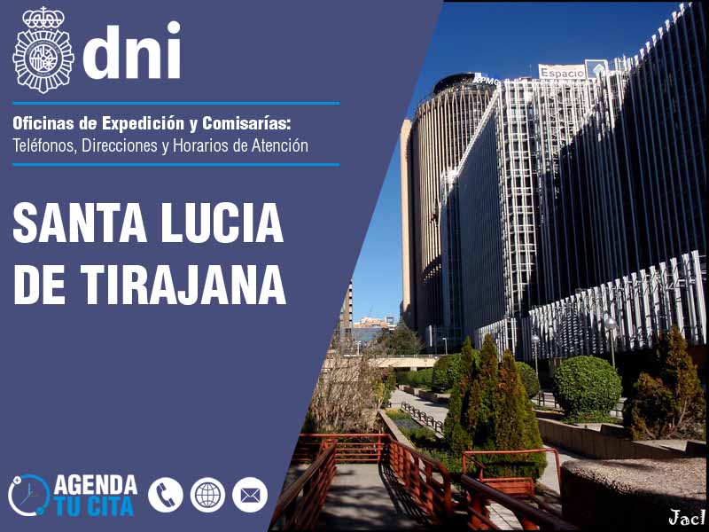 Oficinas del DNI en Santa Lucia de Tirajana - Telfonos, Direcciones y Horarios