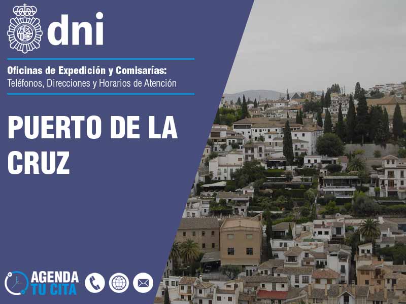 Oficinas del DNI en Puerto de La Cruz - Telfonos, Direcciones y Horarios
