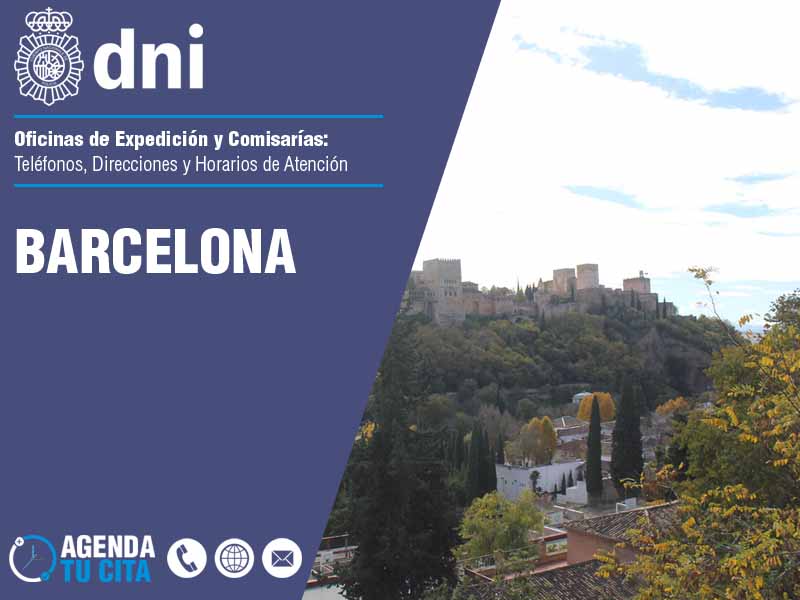 Oficinas del DNI en Barcelona - Telfonos, Direcciones y Horarios
