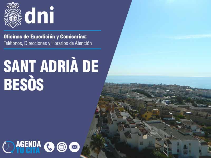 Oficinas del DNI en Sant Adri de Bess - Telfonos, Direcciones y Horarios
