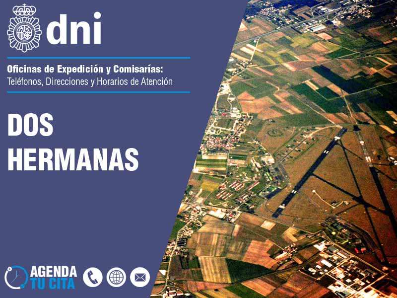 Oficinas del DNI en Dos Hermanas - Telfonos, Direcciones y Horarios