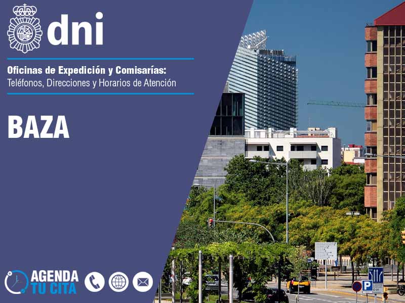 Oficinas del DNI en Baza - Telfonos, Direcciones y Horarios