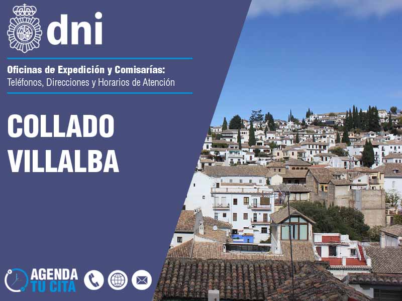 Oficinas del DNI en Collado Villalba - Telfonos, Direcciones y Horarios