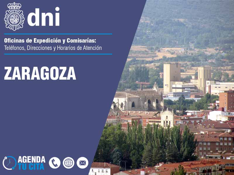 Oficinas del DNI en Zaragoza - Telfonos, Direcciones y Horarios