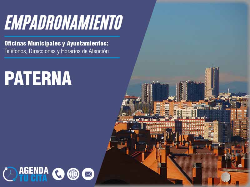 Oficina de Empadronamiento en Paterna - Cita por Telfono y por Internet
