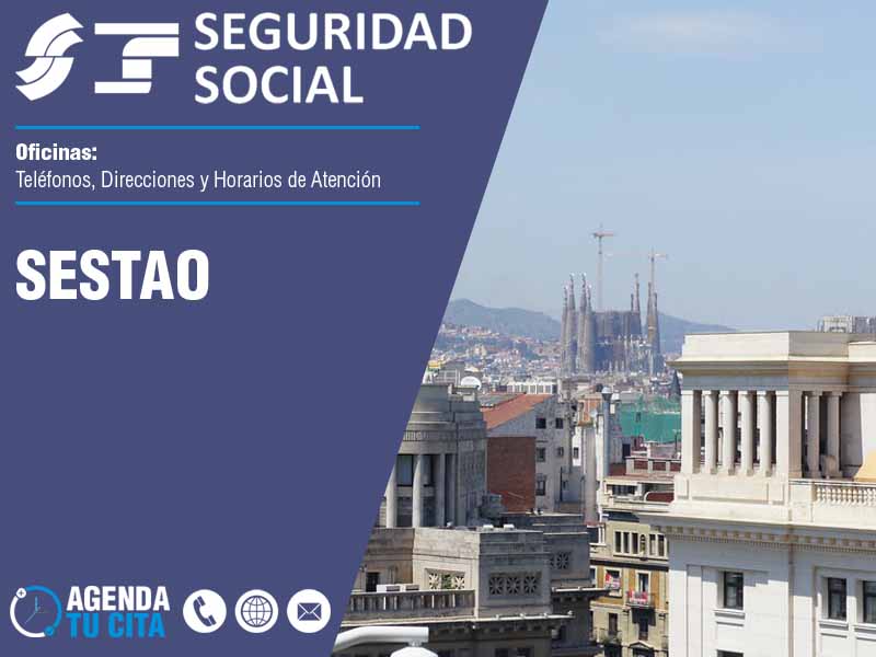 Oficinas de la Seguridad Social en Sestao - Telfonos, Direcciones y Horarios