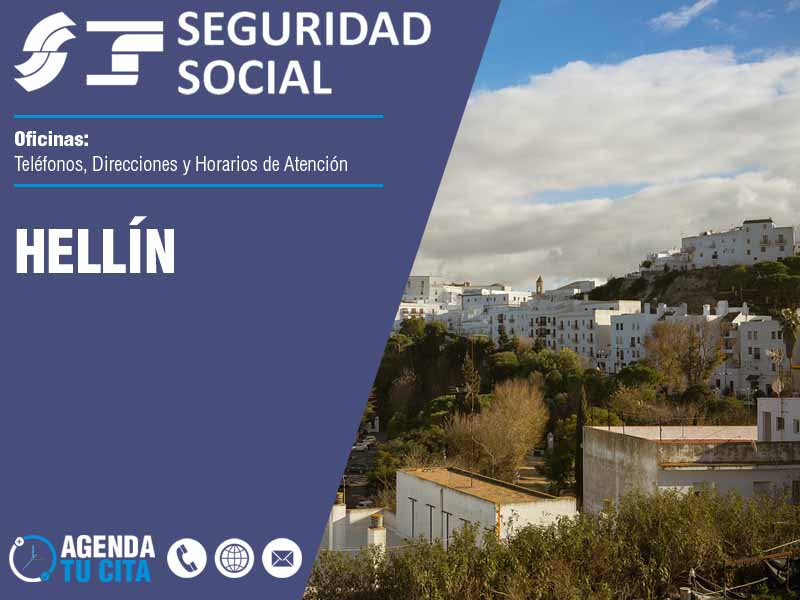 Oficinas de la Seguridad Social en Hellín - Telfonos, Direcciones y Horarios