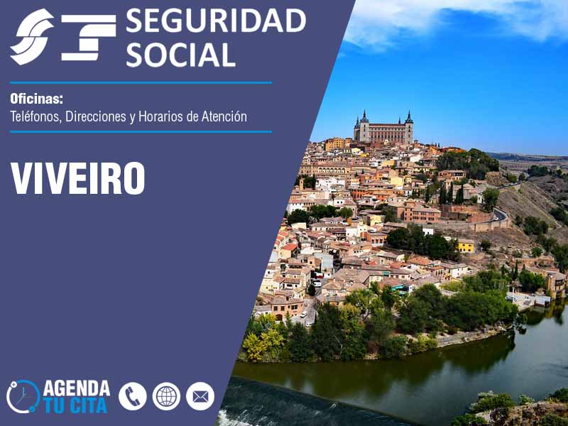 Oficinas de la Seguridad Social en Viveiro - Telfonos, Direcciones y Horarios
