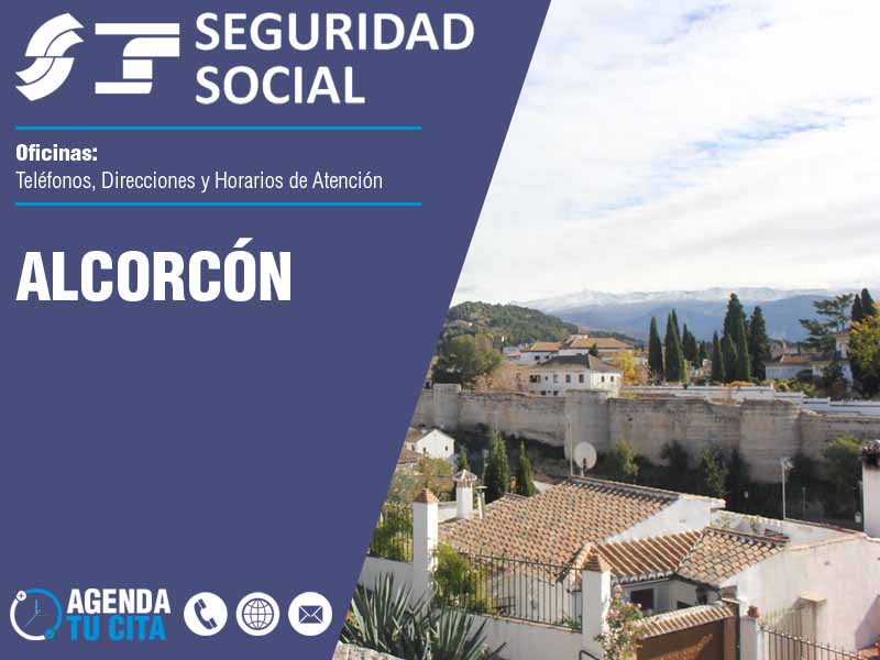 Oficinas de la Seguridad Social en Alcorcón - Telfonos, Direcciones y Horarios