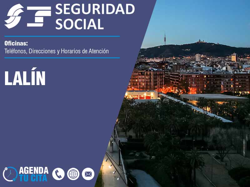 Oficinas de la Seguridad Social en Lalín - Telfonos, Direcciones y Horarios