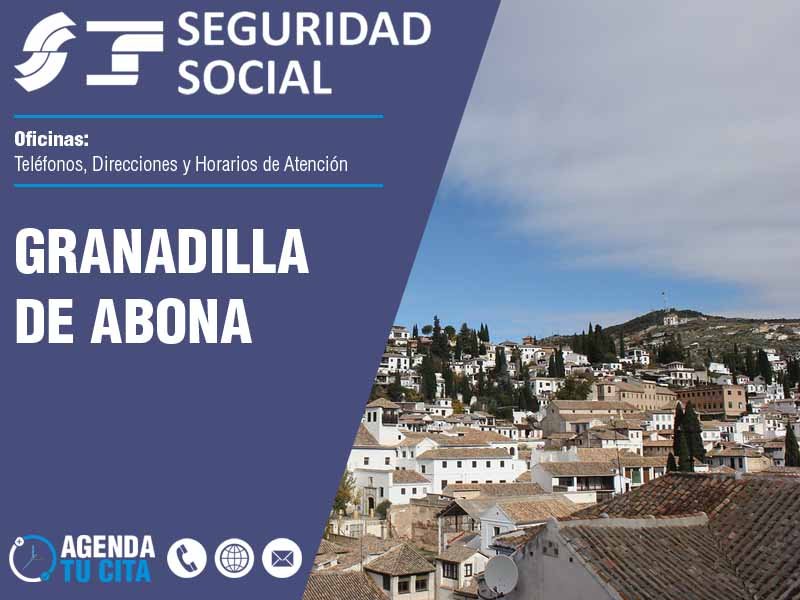 Oficinas de la Seguridad Social en Granadilla de Abona - Telfonos, Direcciones y Horarios