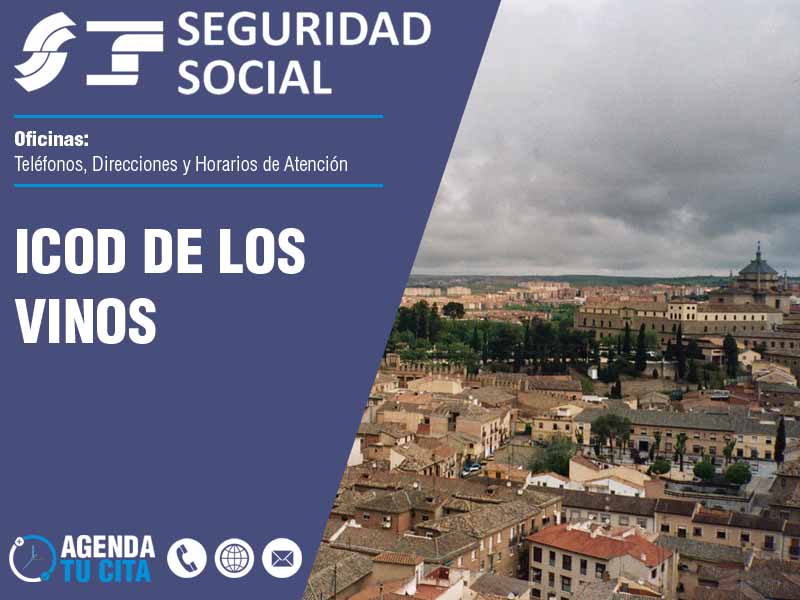 Oficinas de la Seguridad Social en Icod de los Vinos - Telfonos, Direcciones y Horarios