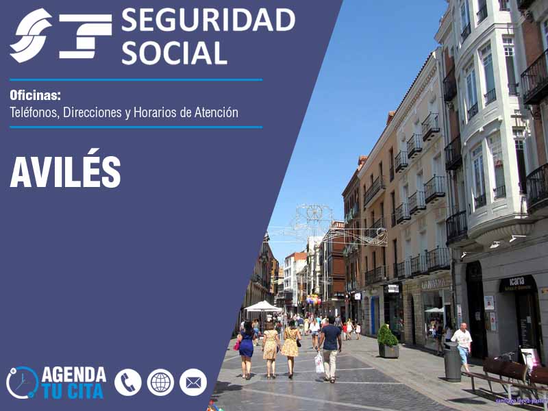 Oficinas de la Seguridad Social en Avilés - Telfonos, Direcciones y Horarios