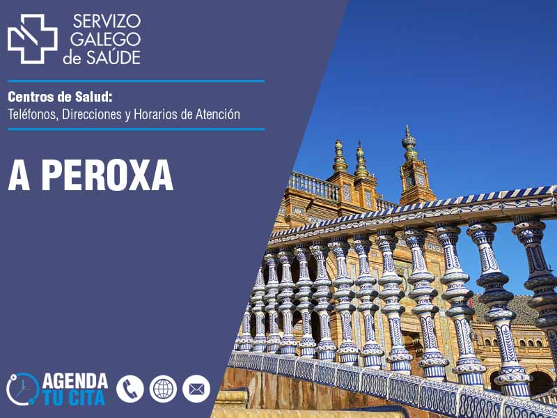 Centros de Salud en A Peroxa - Telfonos, Direcciones y Horarios de Atencin