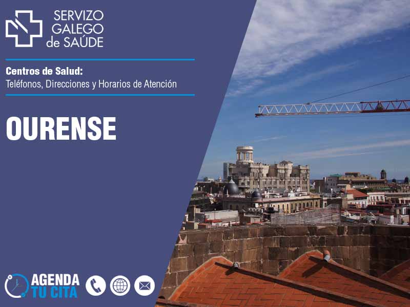 Centros de Salud en Ourense - Telfonos, Direcciones y Horarios de Atencin