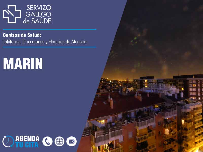 Centros de Salud en Marin - Telfonos, Direcciones y Horarios de Atencin
