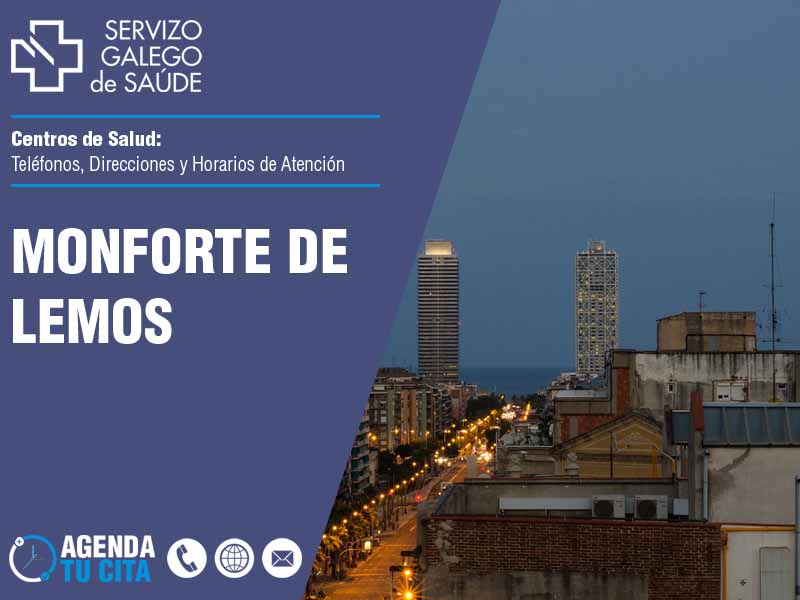 Centros de Salud en Monforte de Lemos - Telfonos, Direcciones y Horarios de Atencin