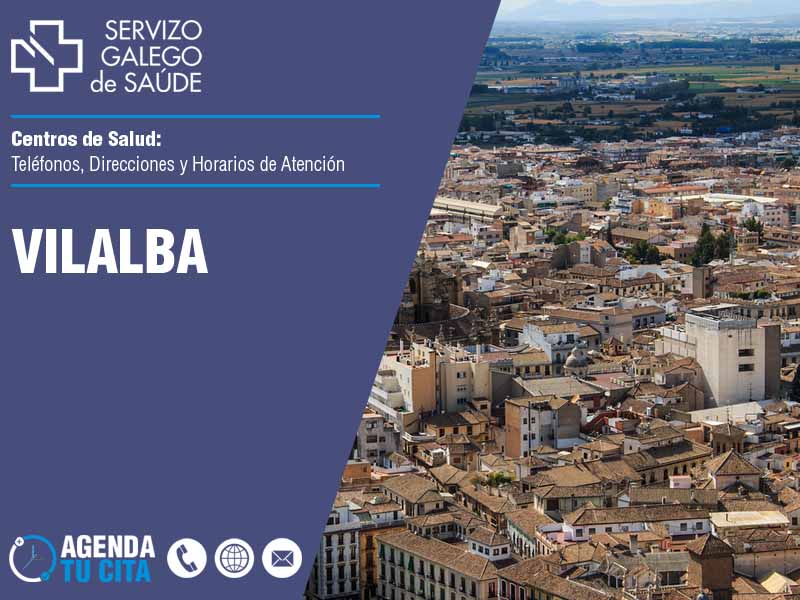 Centros de Salud en Vilalba - Telfonos, Direcciones y Horarios de Atencin