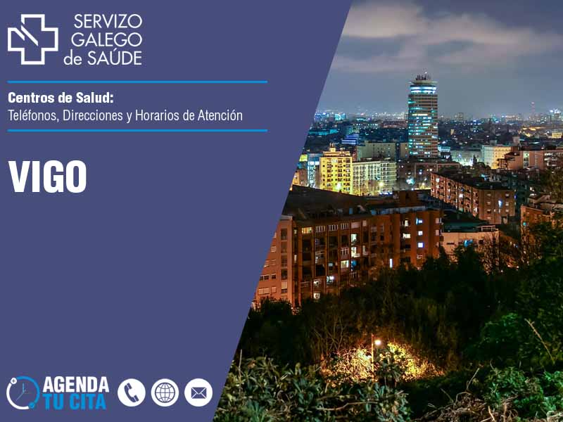 Centros de Salud en Vigo - Telfonos, Direcciones y Horarios de Atencin