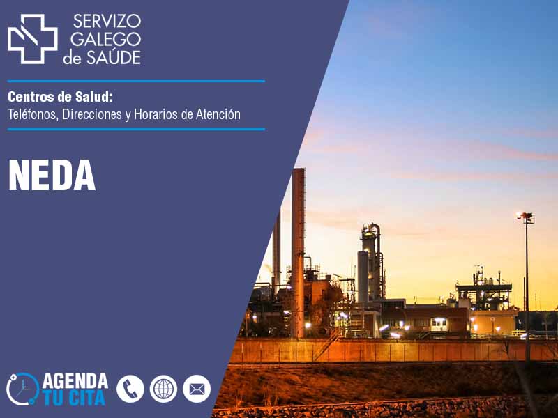 Centros de Salud en Neda - Telfonos, Direcciones y Horarios de Atencin