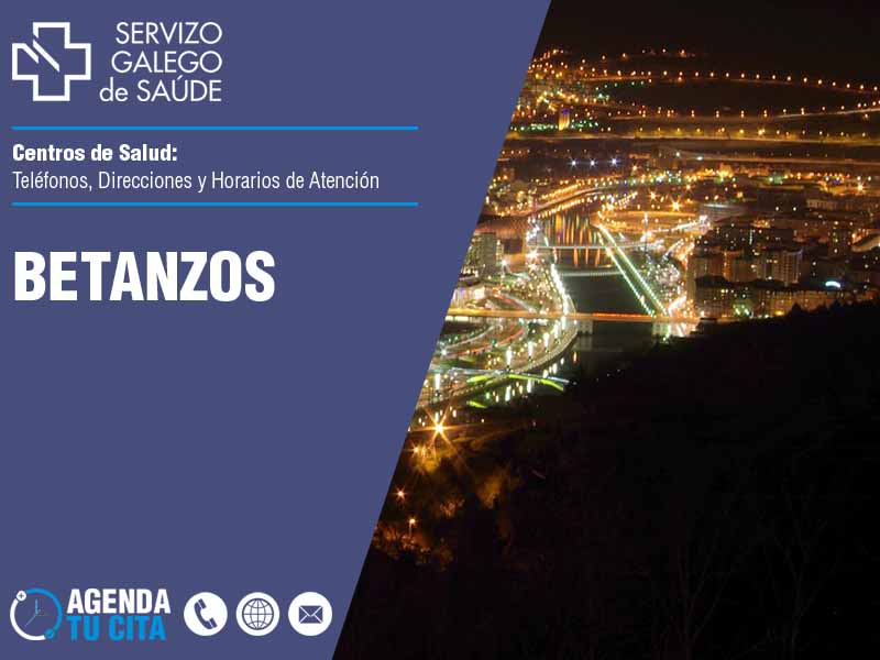 Centros de Salud en Betanzos - Telfonos, Direcciones y Horarios de Atencin
