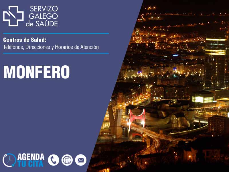 Centros de Salud en Monfero - Telfonos, Direcciones y Horarios de Atencin