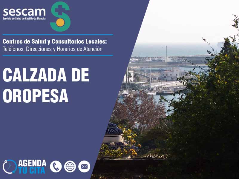 Centros de Salud en Calzada de Oropesa - Telfonos, Direcciones y Horarios de Atencin