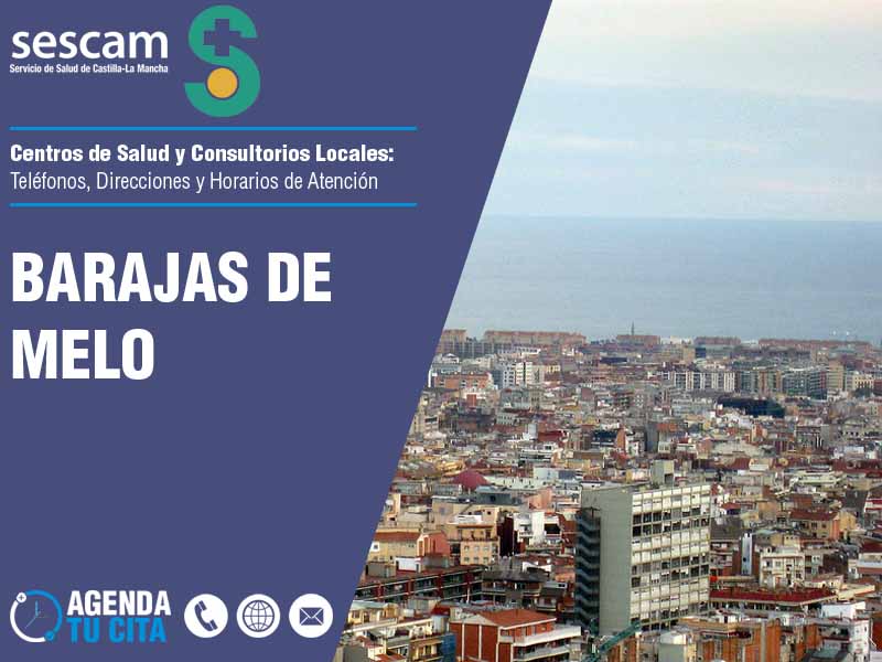 Centros de Salud en Barajas de Melo - Telfonos, Direcciones y Horarios de Atencin