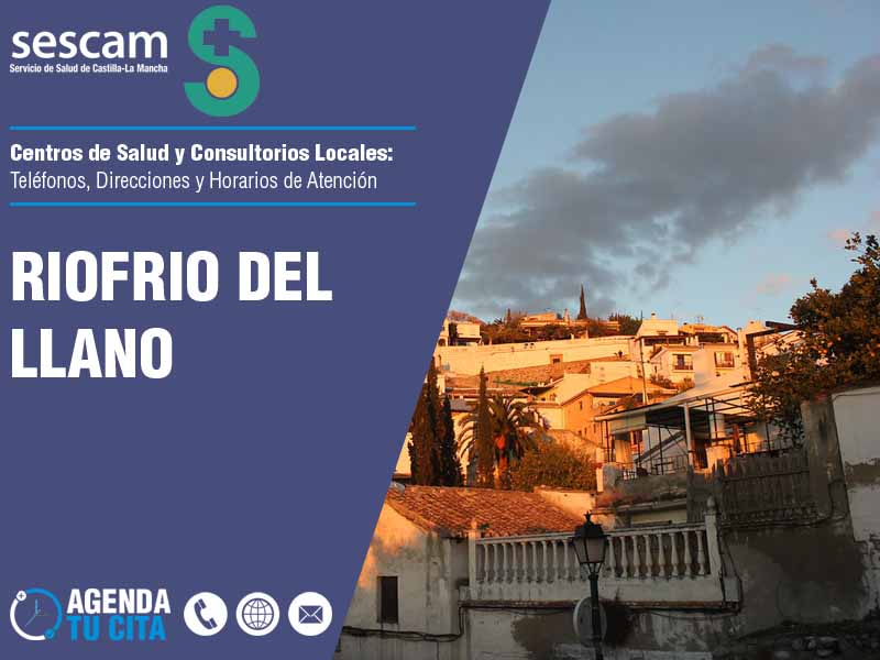 Centros de Salud en Riofrio del Llano - Telfonos, Direcciones y Horarios de Atencin
